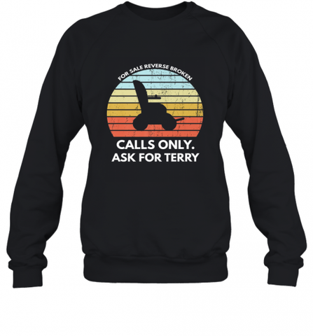 Back Up Terry Put It In Reverse Broken Crewneck Sweatshirt Crewneck Sweatshirt / Black / S Crewneck Sweatshirt - Nice-Tshirts4u