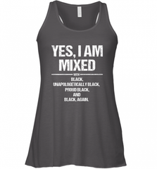 Yes I Am Mixed with Black Proud Black History Month Tee Women's Racerback Tank Women's Racerback Tank - Nice-Tshirts4u