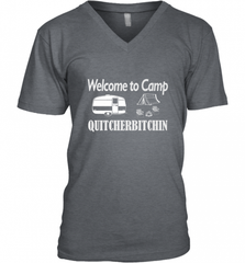 Welcome to Camp Quitcherbitchin T Shirt Camping Funny Men's V-Neck Men's V-Neck - Nice-Tshirts4u