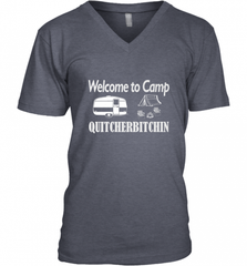 Welcome to Camp Quitcherbitchin T Shirt Camping Funny Men's V-Neck Men's V-Neck - Nice-Tshirts4u