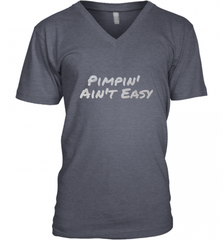 Pimpin' Ain't Easy Men's V-Neck Men's V-Neck - Nice-Tshirts4u