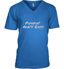 Pimpin' Ain't Easy Men's V-Neck Men's V-Neck - Nice-Tshirts4u