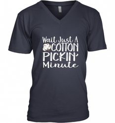 Wait Just A Cotton Pickin Minute Tshirt Farm Life Farmer Men's V-Neck