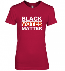 Black Votes Matter T Shirt Election Voters Rights BLM Pride Women's Premium T-Shirt Women's Premium T-Shirt - Nice-Tshirts4u