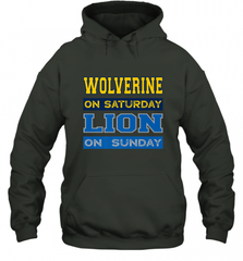 Wolverine on Saturday Lion on Sunday Detroit Football Gift Hooded Sweatshirt Hooded Sweatshirt - Nice-Tshirts4u