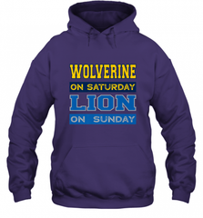 Wolverine on Saturday Lion on Sunday Detroit Football Gift Hooded Sweatshirt Hooded Sweatshirt - Nice-Tshirts4u