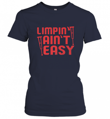 Funny Limping Ain't Easy Crutches Broken Leg Recovery Gift Women's T-Shirt Women's T-Shirt - Nice-Tshirts4u