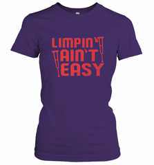 Funny Limping Ain't Easy Crutches Broken Leg Recovery Gift Women's T-Shirt Women's T-Shirt - Nice-Tshirts4u