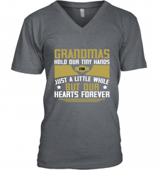 Grandmas hold our tiny hands for just a little while…..but our hearts forever 01 Men's V-Neck Men's V-Neck - Nice-Tshirts4u