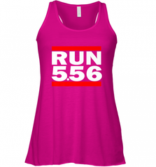Run 5.56 Long Gun AR 15 Women's Racerback Tank Women's Racerback Tank - Nice-Tshirts4u