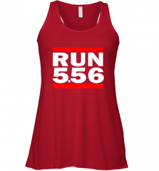 Run 5.56 Long Gun AR 15 Women's Racerback Tank Women's Racerback Tank - Nice-Tshirts4u