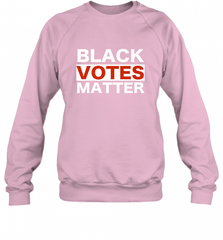 Black Votes Matter T Shirt Election Voters Rights BLM Pride Crewneck Sweatshirt Crewneck Sweatshirt - Nice-Tshirts4u