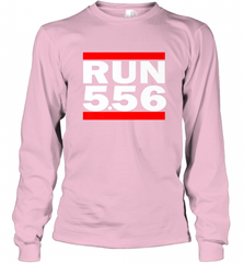 Run 5.56 Long Gun AR 15 Long Sleeve T-Shirt Long Sleeve T-Shirt - Nice-Tshirts4u