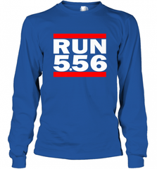 Run 5.56 Long Gun AR 15 Long Sleeve T-Shirt Long Sleeve T-Shirt - Nice-Tshirts4u