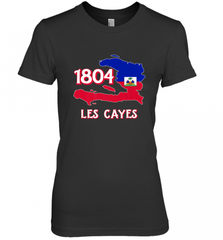 Nice Haitian Flag Day Shirt _ Les Cayes Haiti Map 1804 Women's Premium T-Shirt Women's Premium T-Shirt - Nice-Tshirts4u