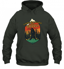 If You're Going To Be A Bear Be A Grizzly, Outdoor, Camping Hooded Sweatshirt Hooded Sweatshirt - Nice-Tshirts4u