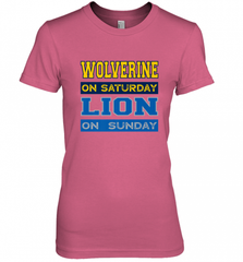 Wolverine on Saturday Lion on Sunday Detroit Football Gift Women's Premium T-Shirt Women's Premium T-Shirt - Nice-Tshirts4u