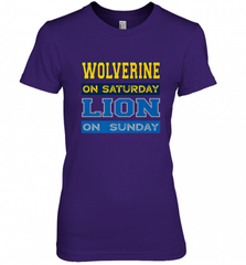 Wolverine on Saturday Lion on Sunday Detroit Football Gift Women's Premium T-Shirt Women's Premium T-Shirt - Nice-Tshirts4u