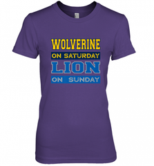 Wolverine on Saturday Lion on Sunday Detroit Football Gift Women's Premium T-Shirt Women's Premium T-Shirt - Nice-Tshirts4u