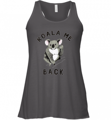 Koala me Back Tee. Cute Morningstar Shirt, Lucifer and Ella Women's Racerback Tank Women's Racerback Tank - Nice-Tshirts4u