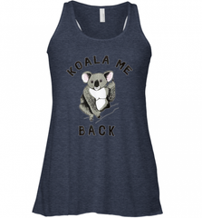 Koala me Back Tee. Cute Morningstar Shirt, Lucifer and Ella Women's Racerback Tank Women's Racerback Tank - Nice-Tshirts4u