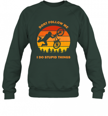 Don't Follow Me I Do Stupid Things Bike Lover Vintage Retro Crewneck Sweatshirt Crewneck Sweatshirt - Nice-Tshirts4u