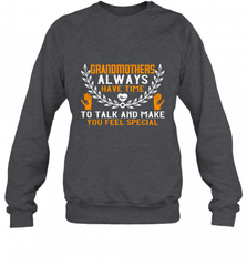 Grandmothers always have time Crewneck Sweatshirt Crewneck Sweatshirt - Nice-Tshirts4u
