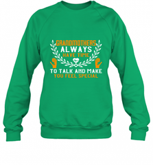 Grandmothers always have time Crewneck Sweatshirt Crewneck Sweatshirt - Nice-Tshirts4u