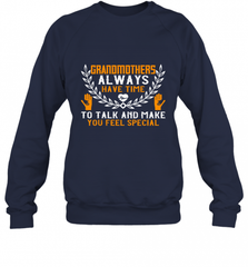 Grandmothers always have time Crewneck Sweatshirt Crewneck Sweatshirt - Nice-Tshirts4u