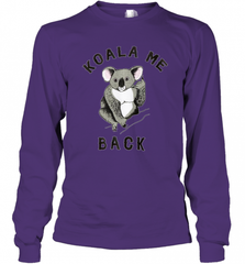 Koala me Back Tee. Cute Morningstar Shirt, Lucifer and Ella Long Sleeve T-Shirt Long Sleeve T-Shirt - Nice-Tshirts4u