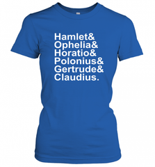 Funny Shakespeare Hamlet Ophelia Literary Gift Women's T-Shirt Women's T-Shirt - Nice-Tshirts4u