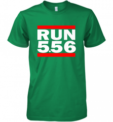 Run 5.56 Long Gun AR 15 Men's Premium T-Shirt Men's Premium T-Shirt - Nice-Tshirts4u