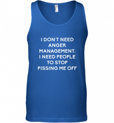 Funny I Dont Need Anger Management Classes Dont Piss Me OFF Men's Tank Top Men's Tank Top - Nice-Tshirts4u