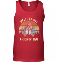 Well, La Dee Frickin Da! Motivational Van Down By The River Men's Tank Top Men's Tank Top - Nice-Tshirts4u
