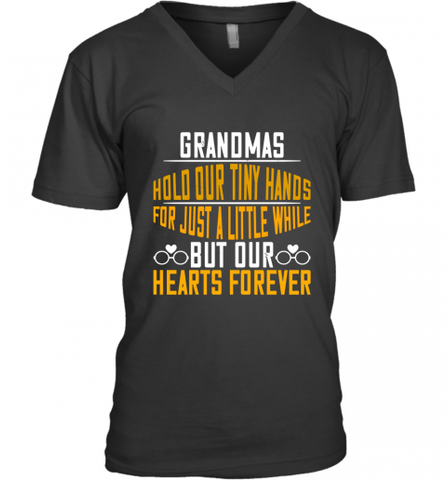 Grandmas hold our tiny hands for just a little while, but our hearts forever 01 Men's V-Neck Men's V-Neck / Black / S Men's V-Neck - Nice-Tshirts4u