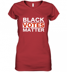 Black Votes Matter T Shirt Election Voters Rights BLM Pride Women's V-Neck T-Shirt Women's V-Neck T-Shirt - Nice-Tshirts4u