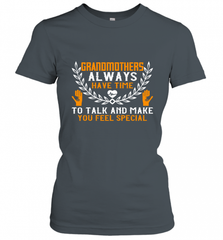 Grandmothers always have time Women's T-Shirt Women's T-Shirt - Nice-Tshirts4u