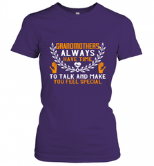 Grandmothers always have time Women's T-Shirt Women's T-Shirt - Nice-Tshirts4u
