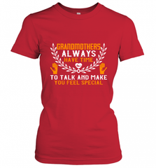 Grandmothers always have time Women's T-Shirt Women's T-Shirt - Nice-Tshirts4u