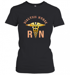 Dialysis Registered Nurse Caduceus Medical Symbol RN Women's T-Shirt