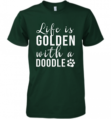 Life Is Golden With A Doodle T Shirt  Golden Doodle Lovers Men's Premium T-Shirt Men's Premium T-Shirt - Nice-Tshirts4u