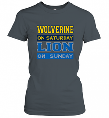 Wolverine on Saturday Lion on Sunday Detroit Football Gift Women's T-Shirt Women's T-Shirt - Nice-Tshirts4u