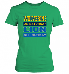 Wolverine on Saturday Lion on Sunday Detroit Football Gift Women's T-Shirt Women's T-Shirt - Nice-Tshirts4u