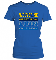 Wolverine on Saturday Lion on Sunday Detroit Football Gift Women's T-Shirt Women's T-Shirt - Nice-Tshirts4u