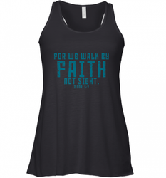 Christian Bible Verse Quote Jesus Christ 2 Corinthians 5_7 Women's Racerback Tank