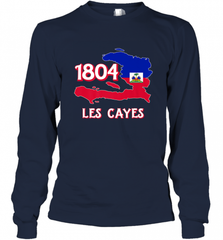 Nice Haitian Flag Day Shirt _ Les Cayes Haiti Map 1804 Long Sleeve T-Shirt Long Sleeve T-Shirt - Nice-Tshirts4u