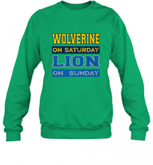Wolverine on Saturday Lion on Sunday Detroit Football Gift Crewneck Sweatshirt Crewneck Sweatshirt - Nice-Tshirts4u