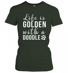 Life Is Golden With A Doodle T Shirt  Golden Doodle Lovers Women's T-Shirt Women's T-Shirt - Nice-Tshirts4u