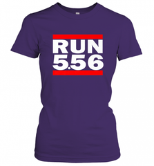 Run 5.56 Long Gun AR 15 Women's T-Shirt Women's T-Shirt - Nice-Tshirts4u