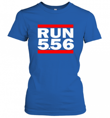 Run 5.56 Long Gun AR 15 Women's T-Shirt Women's T-Shirt - Nice-Tshirts4u